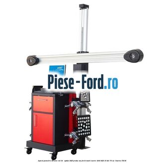 Aparat Geometrie Directie Roti 3D - Update 2025 Produs NOU Ford Transit Courier 2019-2023 1.5 TDCi 75 cai #18AA76B13C